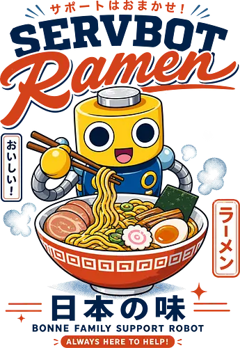 SERVBOT Ramen - ramen, japan, animefood, kawaii, robot, servbot, noodles, manga, japanesefood, otaku, geek, retrodesign, foodie, japanart, nerdshirt