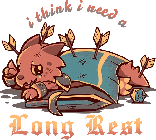 I Think I Need a Long Rest - Pen and Paper, kobold, long rest, dice, d1, dice roll, tabletop, cute, sad kobold, low hp, spell, fantasy, Fantasie, Kreatur, lange Ruhepause