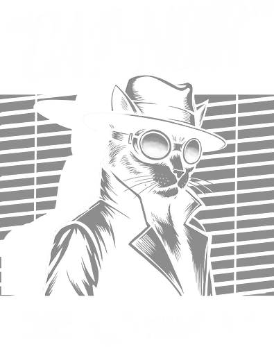 Cat Noir - detective cat, cat noir, film noir, mystery art, private investigator, black cat, vintage style, retro art, crime noir, suspense, classic detective, monochrome design, feline artwork, mystery lover, geek culture
