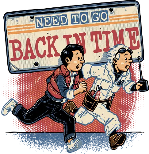 Need to go back in time - Movie, retro, time travel, space, science fiction, adventure, mash up, family, funny, cute