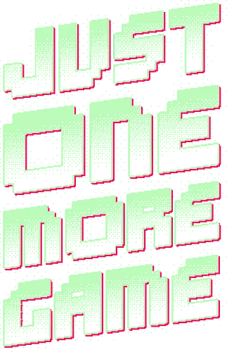 Just One More Game - game, gamer, gaming, video games, retro, pixel art, funny, humor, sarcasm, vintage, 90s, games