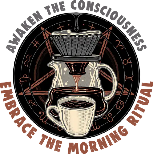 Embrace the morning ritual - Coffee, caffeine, morning, coffee lover, ritual, magic