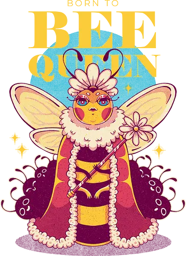 BORN TO BEE QUEEN - queen bee, honey bee, nature, girly, girl power, bee, queen, bee queen - Standard T-Shirt
