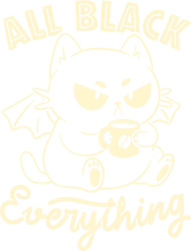 All Black Everything - koalatees, koala, koalastudio, black cat, cat lover, goth, coffee, caffeine, dark humor, sarcastic, vampire - Standard T-Shirt