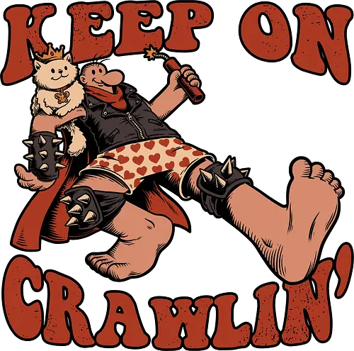 Keep on Crawlin' - Nerd, Geek, Fantasy, Adventure, Rpg, Litrpg, Book, Books, Bookworm, Science Fantasy, Science Fiction, Scifi, Cat, Pet, Donut, Funny, Post-apocalyptic, Apocalypse, Post Apocalyptic, Apocalyptic Cats, Postapocalypse, Post-apocalypse, Poster, Keep On - Standard T-Shirt