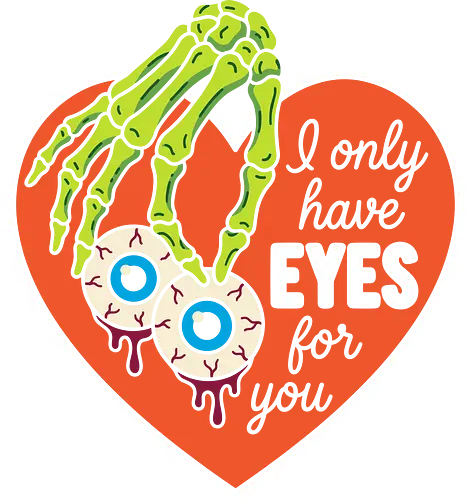 Eyes For You: Spooky Valentine - spooky valentine shirt, creepy cute graphic tee, funny dark humor apparel, skeleton hand design, bloody eyeballs graphic, alternative couple shirt, gothic romance clothing, pop art halloween tee, ironic love shirt, edgy aesthetic streetwear - Standard T-Shirt