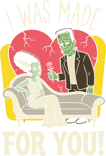 Monster Love: Made for You - Frankenstein and Bride shirt, classic horror movie apparel, spooky valentine graphic tee, vintage monster couple merch, gothic romance streetwear, retro halloween clothing, made for you quote shirt, aesthetic horror fashion, cute creepy couple design, pop culture monster tee - Standard T-Shirt