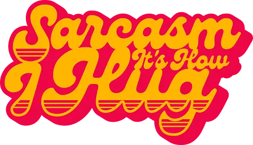 Sarcasm Its How I Hug - sarcasm, funny, funny gift, funny quote, funny sarcasm, funny slogan, funnytee, humor, joke, sarcasm sayings, sarcastic, sarcastic saying, funny saying, sarcasm lover, sarcastic gift - Standard T-Shirt