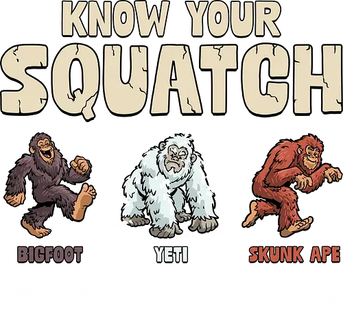 Know Your Squatch - i want to believe, nature, skunk ape, squatch, the truth is out there, x files, yeti, sasquatch, adventure, bigfoot, camping, creature, cryptid, hiking, horror - Standard T-Shirt