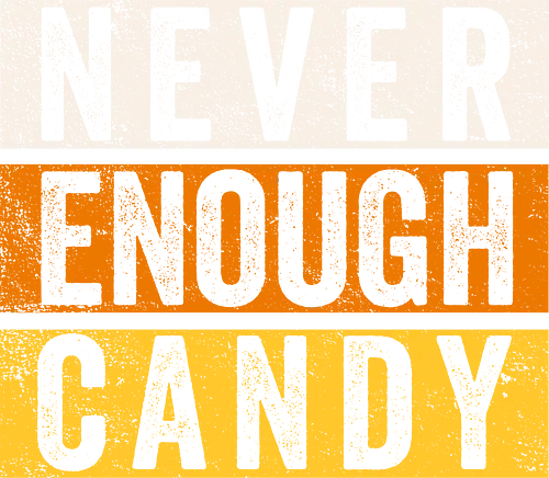 Never Enough Candy - retro, vintage, candy, halloween, autumn, fall, quote, lettering - Standard T-Shirt