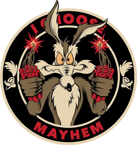 I choose mayhem  - acme, coyote, mayhem, cartoon, 90s, 80s, kids, comedy, retro cartoon, dumbwaystodie, tnt, bomb, dynamite - Standard T-Shirt