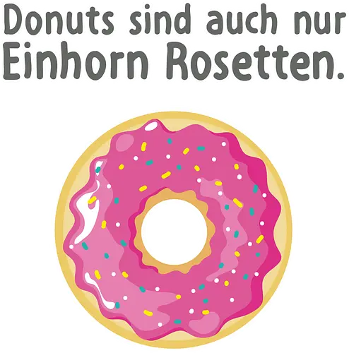 Donuts... - einhorn, einhornrosetten, rosette, unicorn, doughnut