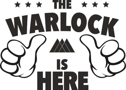 The Warlock is Here - warlock