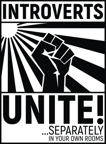 Introverts Unite - introverts, introvertiert, sozialphobie, angst, communism, kommunismus, poster, unite, unity