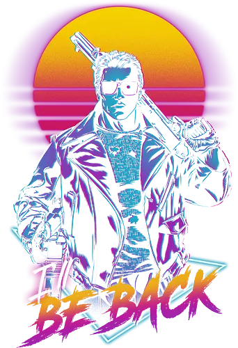 I'll be back - film, movie, terminate, Arnie, I'll be back, 80s, 90s, retro