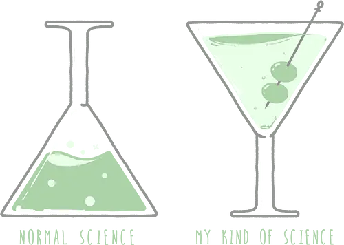 MY KIND OF SCIENCE - science, cocktail, martini