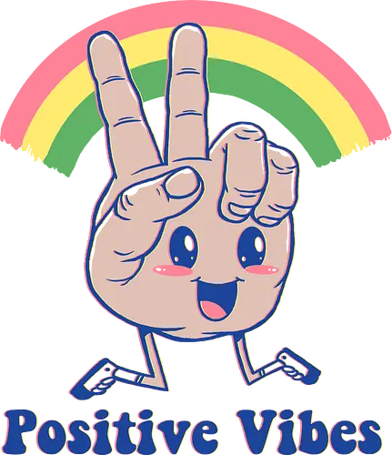 Positive Vibes - positive, happy, fun, rainbow, creepy hand, pce