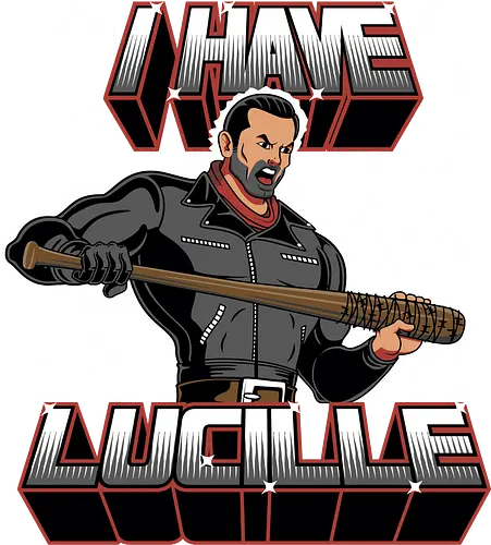 I have Lucille - twd, negan, greyskull, the walking dd, walking dd