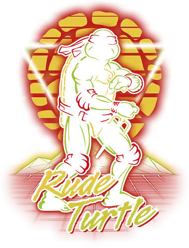 Retro Rude Turtle - turtle, ninja, mutant, hero, cartoon, movie, retro