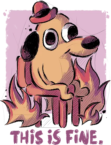 This is Fine - meme, fire, dog, This is fine, fun