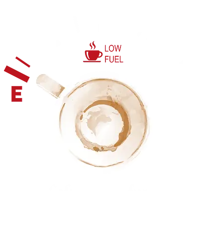 Coffee is my fuel - coffee, kaffee, benzin, fuel