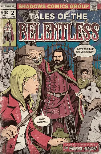 The Relentless - tv, series, What we do, shadows, vampire, vampire slayer, buffy, comic, mashup