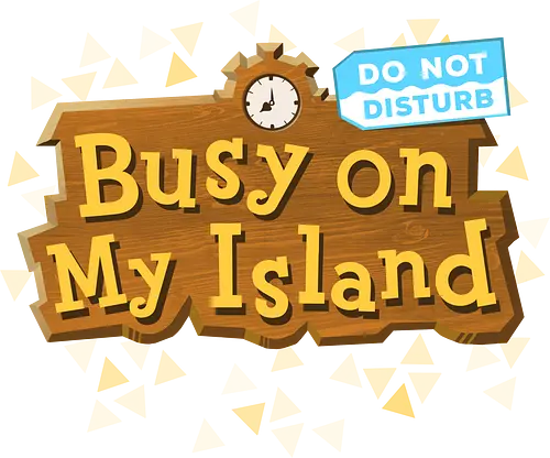 Do not disturb - animal, Crossing, island, Horizon, Busy, busy on my island