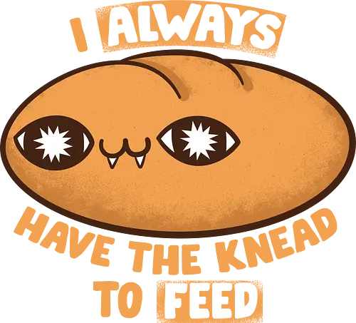 Knd to Feed - fun, Dough, pun, Need to feed, brd, Knd to