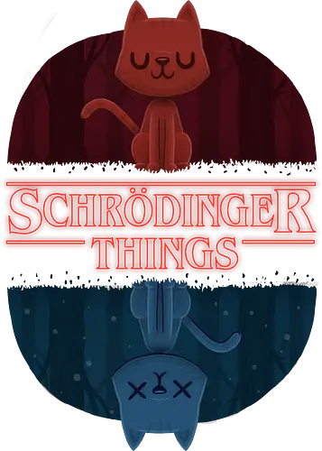 Schrödinger Things - schrödingers katze, Upside down, mashup, stranger kids, serie, katze, neko