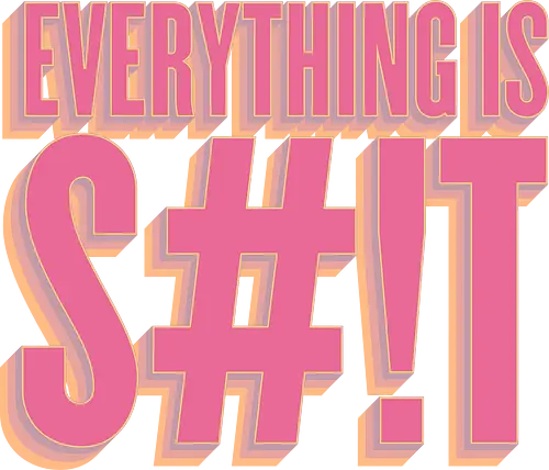 Everything is S - pink, doll, Statement