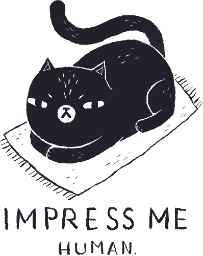 Impress Me, Human - beeindrucken, eindruck, cat, katze