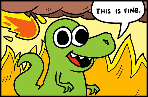 Dino Optimist - dino, fun, comic, apocalypse, meteor, fine, This is fine Dino Optimist - dino, fun, comic, apocalypse, meteor, fine, This is fine