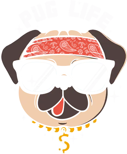 Pug Life - pug, dog, Bling bling, cool