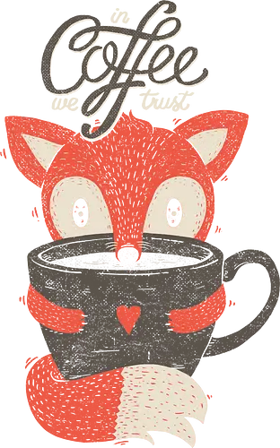 In Coffee we trust - fuchs, fox, coffee, kaffee, morning, monday, montag, mug, tasse