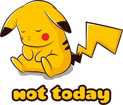 Not Today - pocket, monster, nope, not today, motivation, monday, quote, zitat