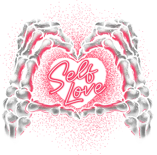 Self love - self love, love, skeleton, skelett, positivity