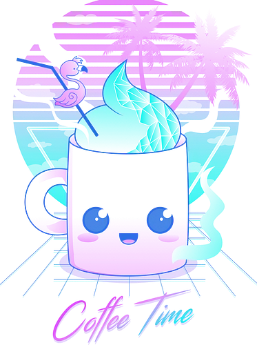 Coffee Time - 80s, wave, Vaporwave, coffee, kaffee Coffee Time - 80s, wave, Vaporwave, coffee, kaffee