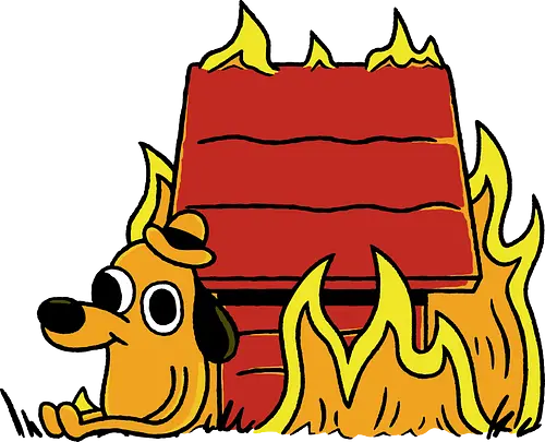 This is finuts! - This is fine, meme, fire, feuer