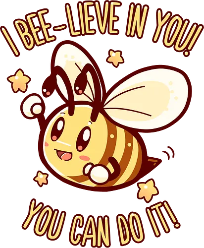 Bee Lieve in Yourself - bee, Biene, positive