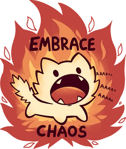 Embrace Chaos - chaos, cat, katze