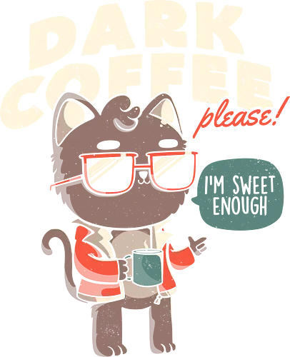 Dark Coffee Please - coffee, black coffee, cat, katze