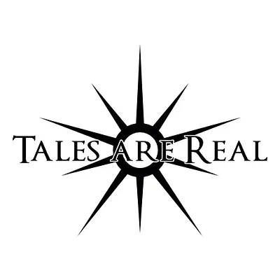 Tales are Real