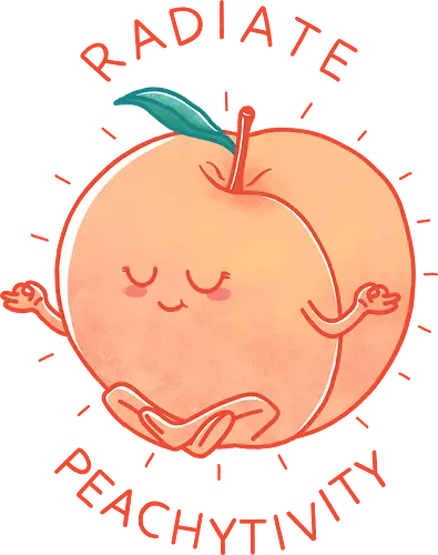 Radiate Peachytivity - pfirsich, meditation, positive, peach