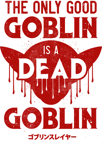 The Dd Goblin - goblin, slayer, lettering, anime, manga