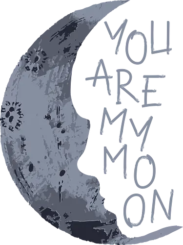 My Moon - love, moon, to the moon and back