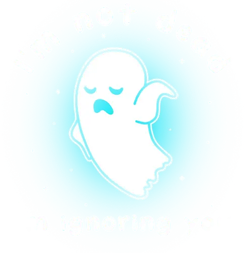 Ignoring You - ghost, geist, Not Dd