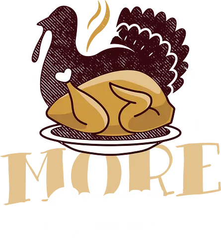 More Gravy - thanksgiving, turkey, truthahn