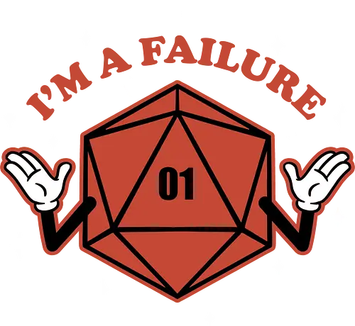 RPG - I'm a failure - D&D, Gaming